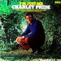 Charley Pride - I'm Just Me